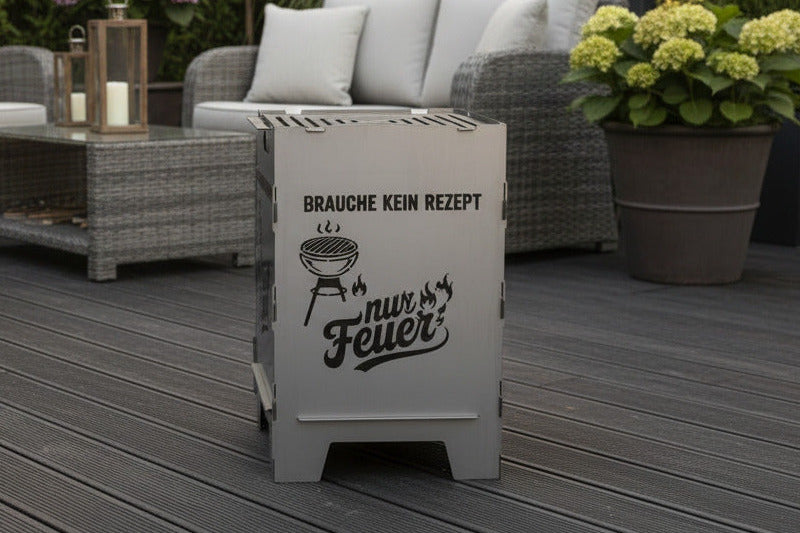 Feuerkorb "brauche kein Rezept"